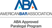 ABA American Bar Association  - ABA Approved Paralegal Program
